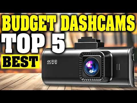Top 5 Best Affordable Dashcams 2025 | Low Cost Great Features