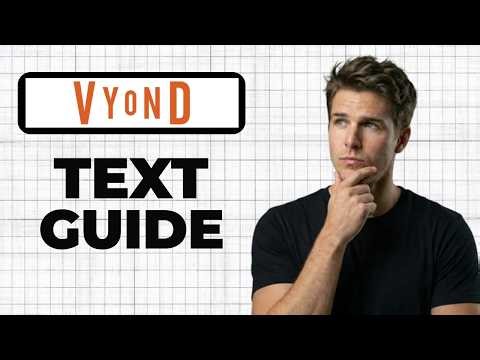 How To Use Vyond Text (Working 2026)