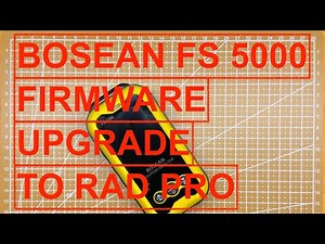 How to upgrade BOSEAN FS 5000 flash firmware to RAD PRO with Windows OS machine E0113