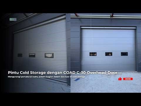 COAD C-30 Overhead Door untuk Menjaga Suhu Cold Storage