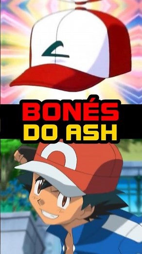 EXPLICANDO OS BONÉS DO ASH EM POKEMON!