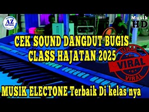 CEK SOUND ELEKTONE BUGIS 2025
