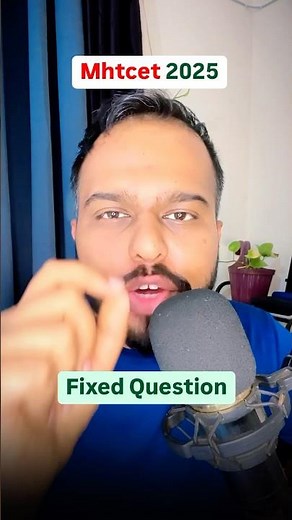 MHT CET 2025 Question leaked😱😱| Fixed Question | #mhtcet2025 Update |
