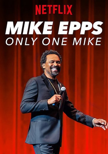 Mike Epps: Only One Mike streaming: watch online