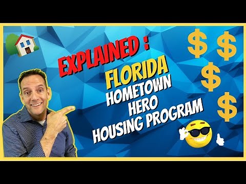 Florida Hometown Hero Housing Program - Explained