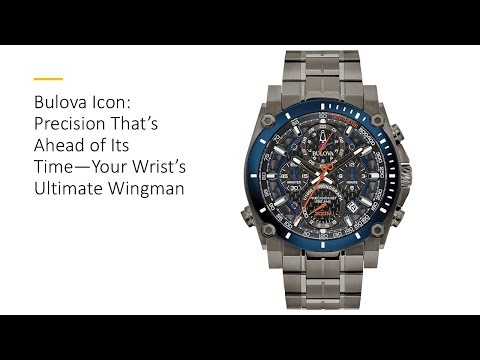Bulova Icon: Precision That’s Ahead of Its Time—Your Wrist’s Ultimate Wingman
