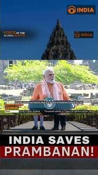 PM Modi Launches Prambanan Restoration Project | India's Mission To Save Hindu Temples Across Asia