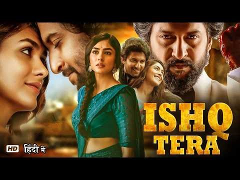 Blockbuster South Action Thriller Movie In Hindi Dubbed | Ishq Tera | Nani & Mrunal Thakur