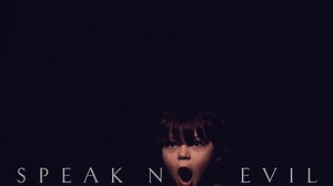 Speak No Evil - Apple TV