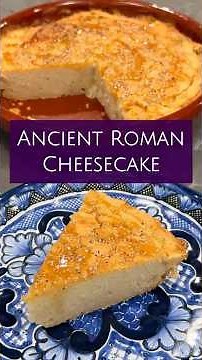 Savillum - An Ancient Roman Cheesecake