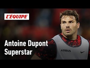 Antoine Dupont : En fait-on trop ?