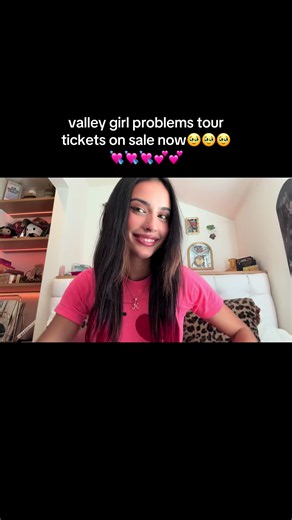 Valley Girl Problems Tour Tickets On Sale Now