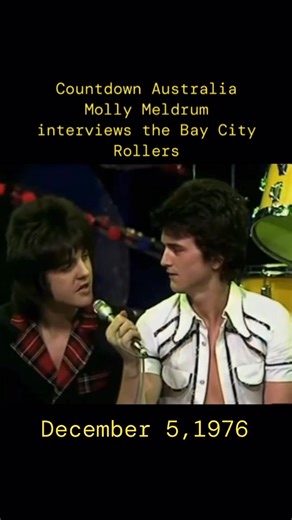 Molly Meldrum interviews the Bay City Rollers December 5, 1976 #BayCityRollers #CountdownAustralia #ABCTV | Growing Up In Australia’