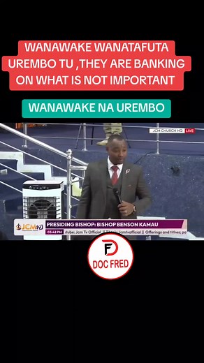 #kikuyu #kikuyutiktokers #docfred #docfredofficial #nairobi #nairobitiktokers #jcm #bishopben