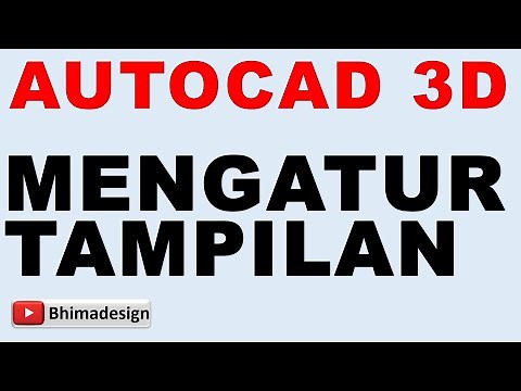 #1 MENGATUR TAMPILAN 3D AUTOCAD | MENGGAMBAR AUTOCAD 3 DIMENSI