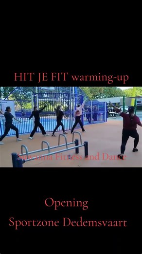 HIT JE FIT warming-up @ Opening Sportzone Dedemsvaart