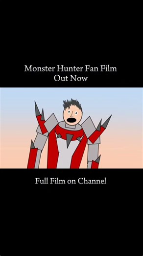 Monster Hunter Fan Film ON CHANNEL #monsterhunter #monsterhunterwildsgameplay