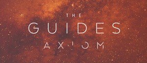 The Guides Axiom: Expansion Walkthrough Guide and Solutions