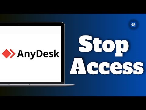 How to Stop Anydesk Access on Laptop