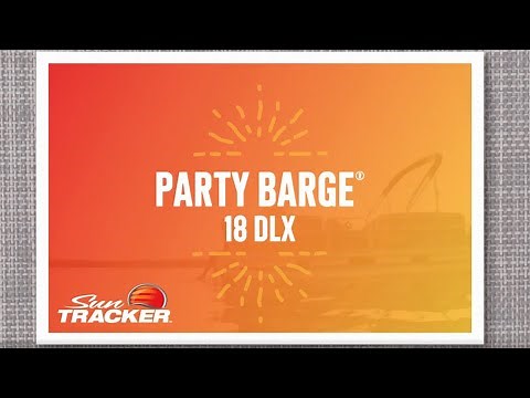 SUN TRACKER PARTY BARGE 18 DLX: A Day on the Water