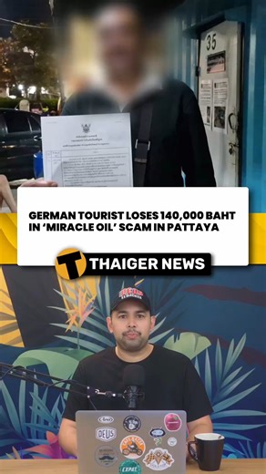 German Tourist Loses 140,000 Baht in ‘Miracle Oil’ Scam in Pattaya A German tourist fell victim to a high-pressure “miracle oil” scam in Pattaya, paying 140,000 baht instead of the advertised 4,000 baht. Police are investigating the vendor, who allegedly targets foreigners with aggressive tactics and card-skimming methods. Authorities warn tourists to verify prices and avoid unsolicited street offers to prevent similar scams. #PattayaScam #TouristAlert #TravelWarning #ThailandNews | The Thaiger