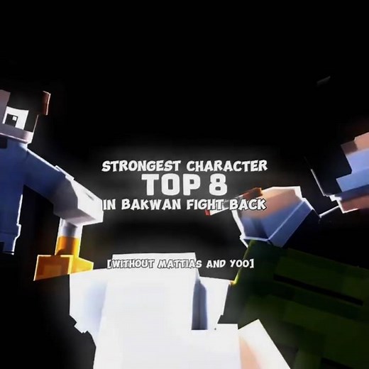 Top 8 strongest character in Bfb Arc 3 #minecraft #bakwanfightback #bakwanberkawan #edit #bfb