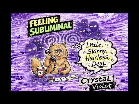 Crystal Violet - Feeling Subliminal