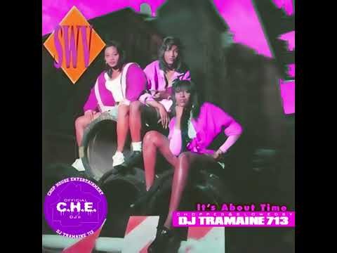 SWV - Downtown (Chopped & Slowed By DJ Tramaine713)
