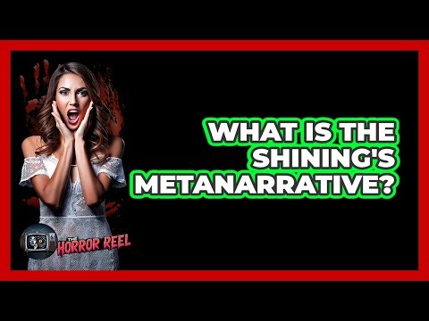 What Is The Shining's Metanarrative? - The Horror Reel