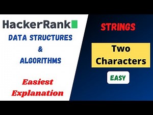 Two Characters | Hacker Rank | Problem Solving | Algorithms - Strings | in Hindi |