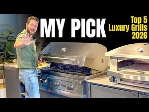 Top 5 Luxury Gas Grills of 2026 (And the One I'm Getting For My House)