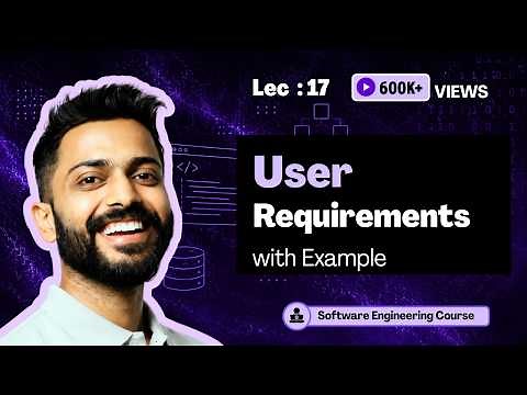 User Requirements with real life examples | User Requirement Specification | Software Engineering