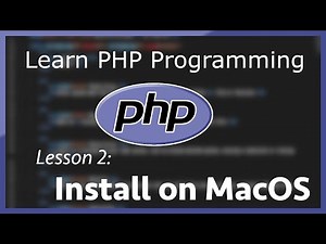 Installing PHP on MacOS - PHP Tutorial (Part 2)
