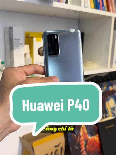 Explore the Huawei P40: A Budget-Friendly Smartphone