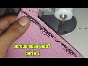 Because the sewing machine bunches up or tangles the thread at the bottom, part 2 (tension doesn'...