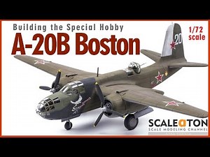 A-20B Boston Special Hobby 1/72 Scale Model Aircraft