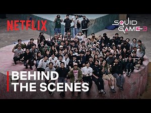 The Making of Squid Game Season 3 | Netflix