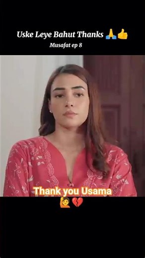 Uske Leye Bahut Thanks 🙏🥰। musafat ep8।#MohsinAbbasHaider #AlishbaKhan#shortsfeed#vairalvideo