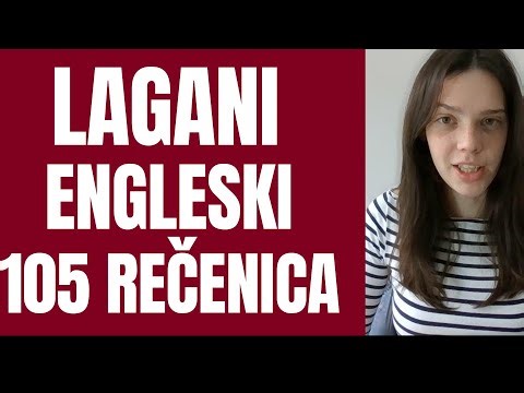 ENGLESKI - 105 REČENICA ZA KONVERZACIJU - PONAVLJAJTE ZA MNOM