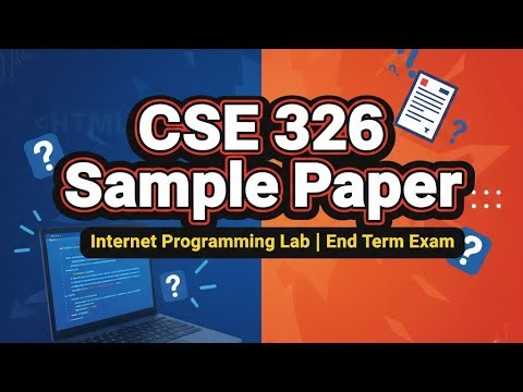 Cse 326 Internet programing laboratory sample paper end term exam। Lpu