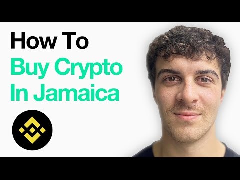 How To Buy Crypto In Jamaica Using Binance (Full 2025 Guide)