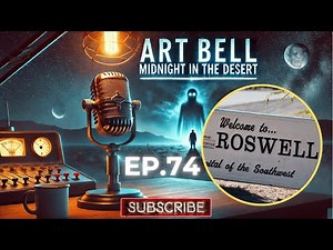 Art Bell | Midnight in the Desert | Kevin Randle - 100 Years of UFO Coverups: The Hidden Truth