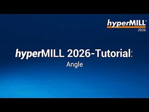 hyperMILL 2026 Tutorial: New feature "Draft Angle"