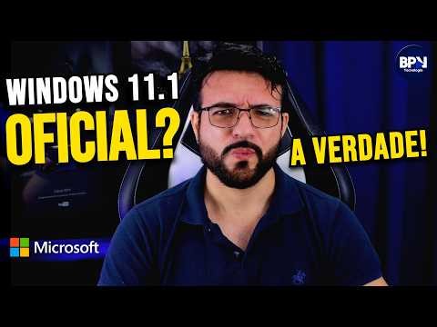 ​Windows 11.1 vindo aí? A VERDADE sobre a "RECONSTRUÇÃO" da Microsoft!