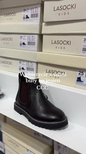 Wybór butów na jesień dla dzieci - Lasocki, CCC Shoes