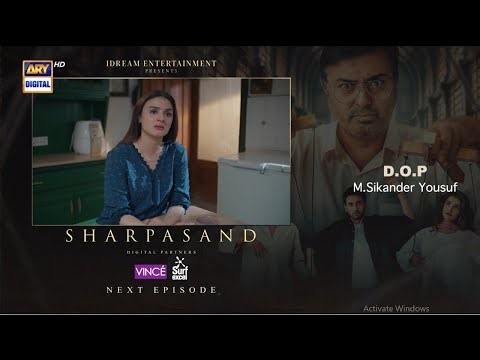 SharPasand Episode 27 - Teaser | Hira Mani & Affan Waheed - Pakistani Dramas