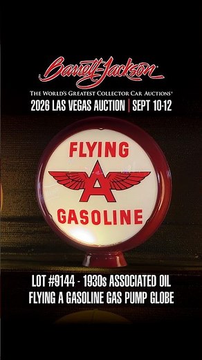 FIRST LOOK - 1930s Associated Oil Flying A Gas Pump Globe - BARRETT-JACKSON 2026 LAS VEGAS AUCTION