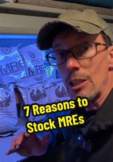 7 Reasons Preppers Should Stock MREs (Meals Ready to Eat) #mre #mealsreadytoeat #shtf #survivalfood #preppertips #prepperessentials