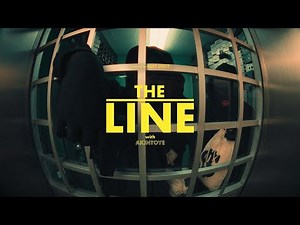 Akintoye - The Line (Official Music Video)