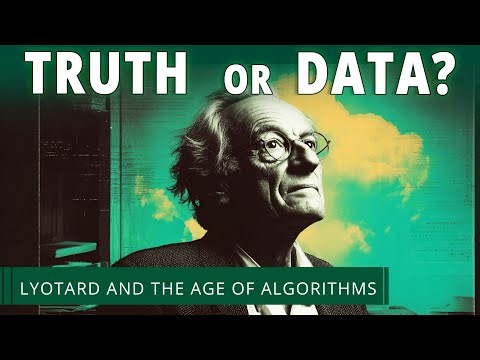 Lyotard: POSTMODERNISM KILLED TRUTH